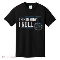 Unicycle Unicycling Gift Electric Beginner Kids T-Shirt thumb 0