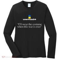 United24 Ukraine ILl Wear The Costume When The War Is Over Women's Long Sleeve Shirt thumb 0
