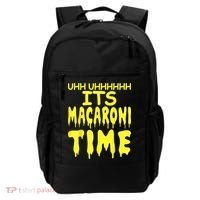 Uhh Uhhhhh It's Macaroni Time Backpack thumb 0