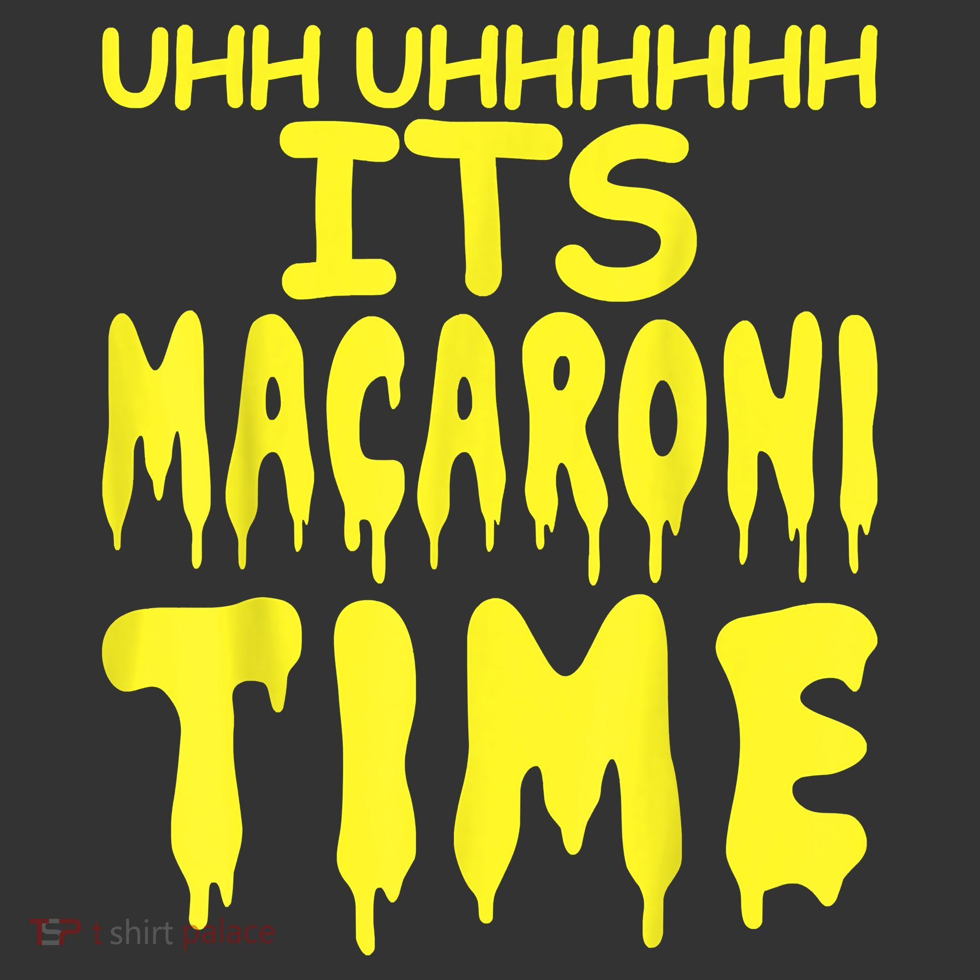 Uhh Uhhhhh It's Macaroni Time Ornament