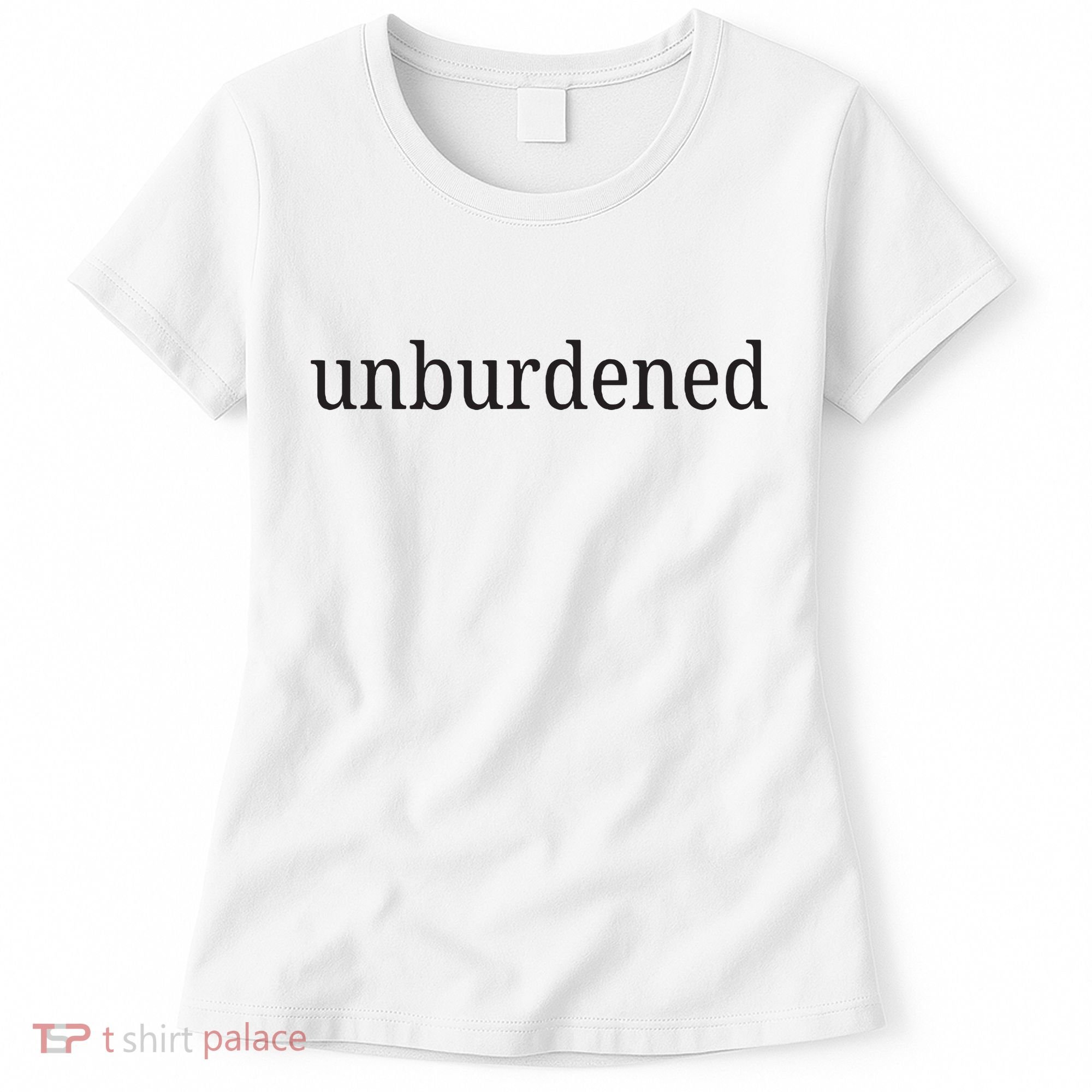 Unburdened Women's T-Shirt