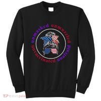 Unmasked Unmuzzled Unvaccinated Unafraid Messy Bun Sweatshirt thumb 0