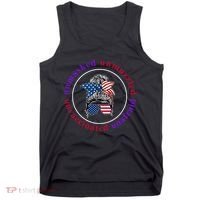 Unmasked Unmuzzled Unvaccinated Unafraid Messy Bun Tank Top thumb 0
