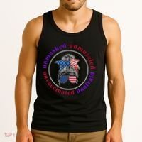 Unmasked Unmuzzled Unvaccinated Unafraid Messy Bun Tank Top thumb 3