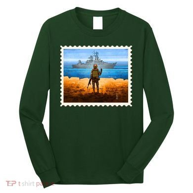 Ukraine Vs Russian Warship Stamp Long Sleeve Shirt