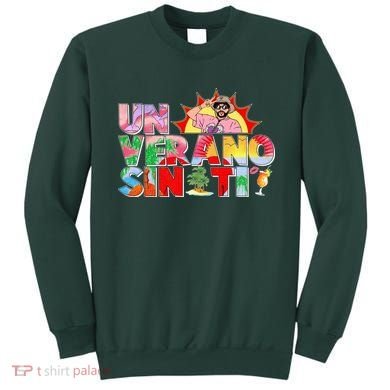 Un Verano Sin Ti Sweatshirt