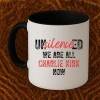 UnSilence We Are All Charlie Kirk Now Coffee Mug thumb 2