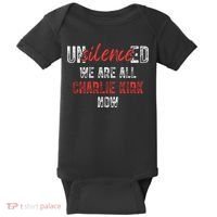 UnSilence We Are All Charlie Kirk Now Baby Bodysuit thumb 0