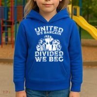 United We Bargain Divided We Beg Labor Day Union Worker Gift Kids Hoodie thumb 3