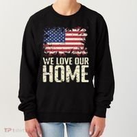 Usa We Love Our Home Women's Sweatshirt thumb 0