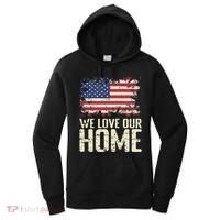 Usa We Love Our Home Women's Hoodie thumb 0