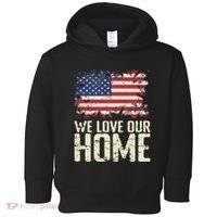 Usa We Love Our Home Toddler Hoodie thumb 0