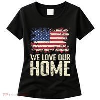 Usa We Love Our Home Women's T-Shirt thumb 0
