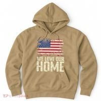 Usa We Love Our Home Hoodie thumb 0