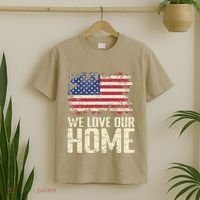 Usa We Love Our Home T-Shirt thumb 2