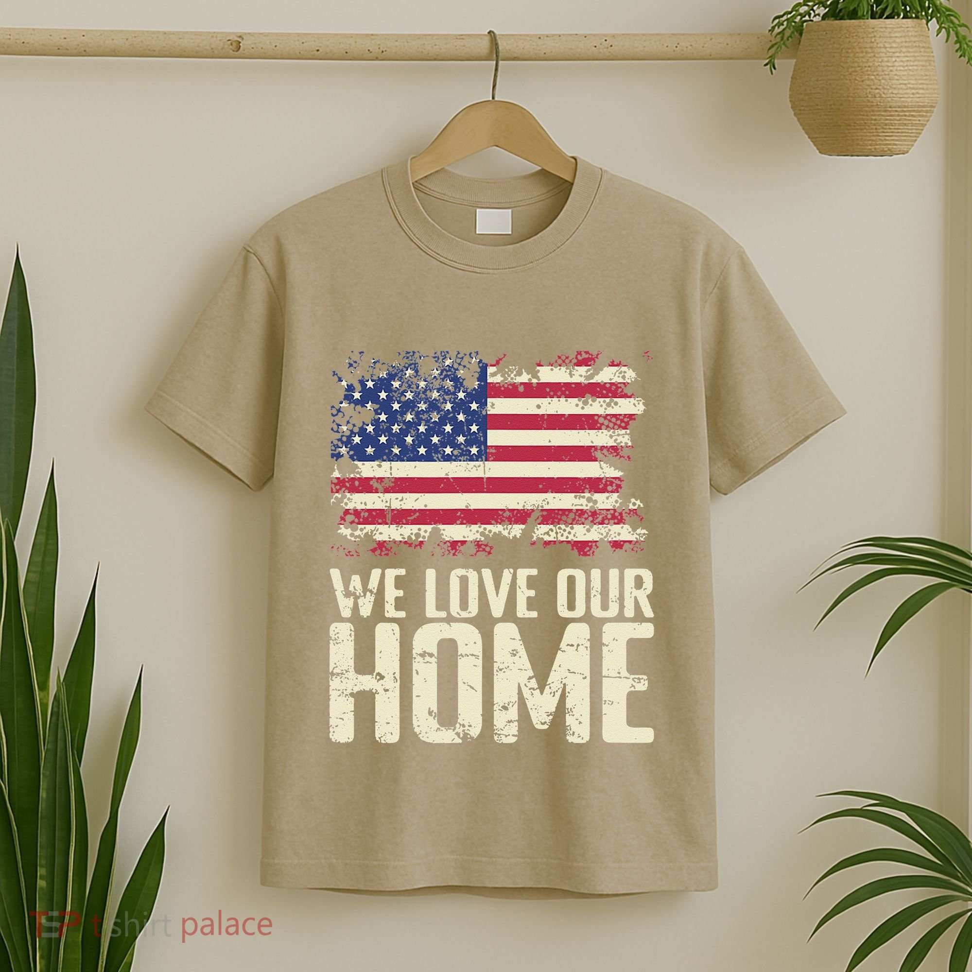 Usa We Love Our Home T-Shirt
