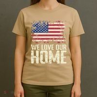 Usa We Love Our Home T-Shirt thumb 4