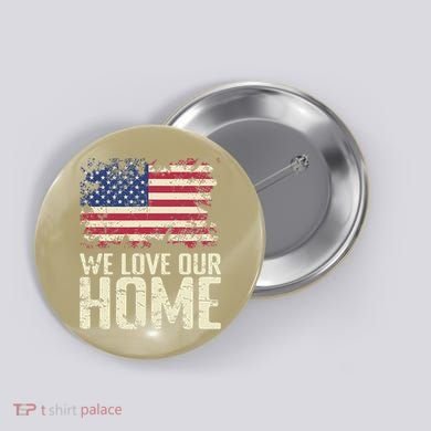 Usa We Love Our Home Button