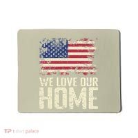 Usa We Love Our Home Mousepad thumb 0