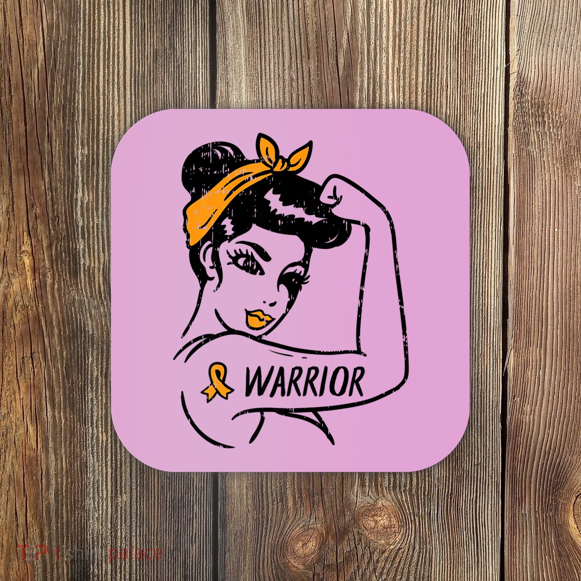 Unbreakable Warrior Orange Ribbon Leukemia Awareness Coaster