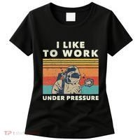 Underwater Welder Quote For A Welding Specialist Women's T-Shirt thumb 0