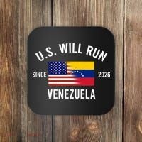 U.S. Will Run Venezuela Since 2026 Coaster thumb 0