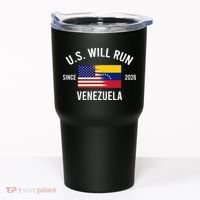 U.S. Will Run Venezuela Since 2026 Tumbler thumb 0