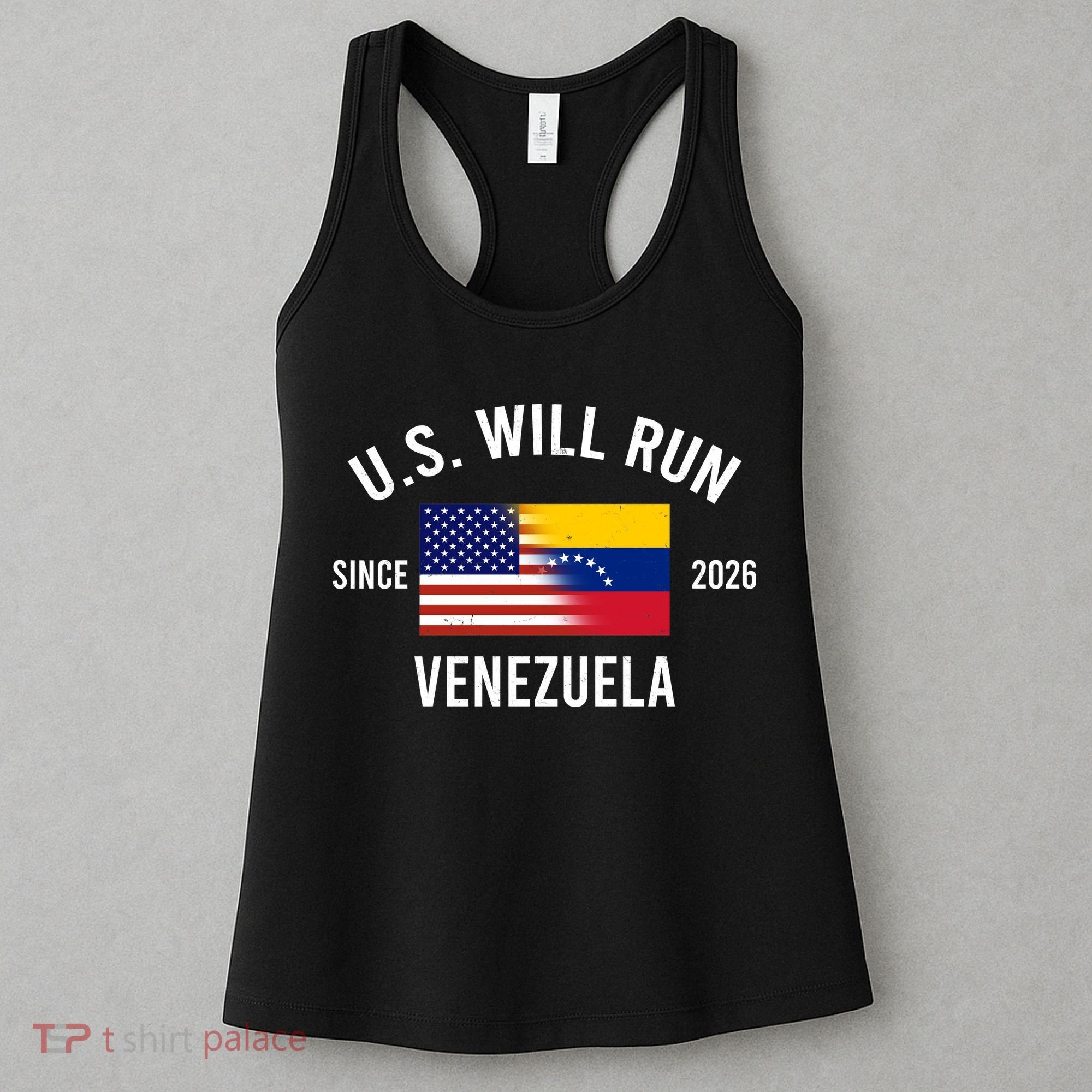 U.S. Will Run Venezuela Since 2026 Women's Tank Top