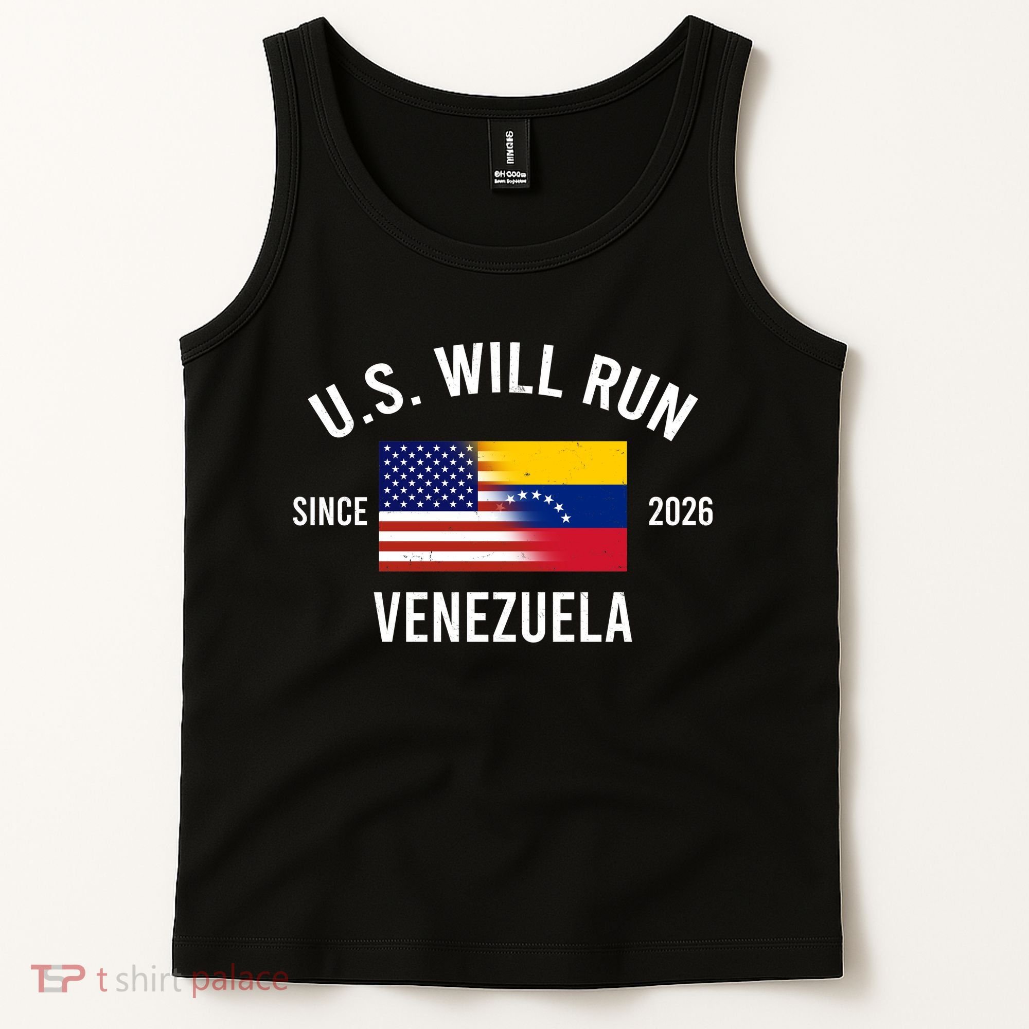 U.S. Will Run Venezuela Since 2026 Tank Top