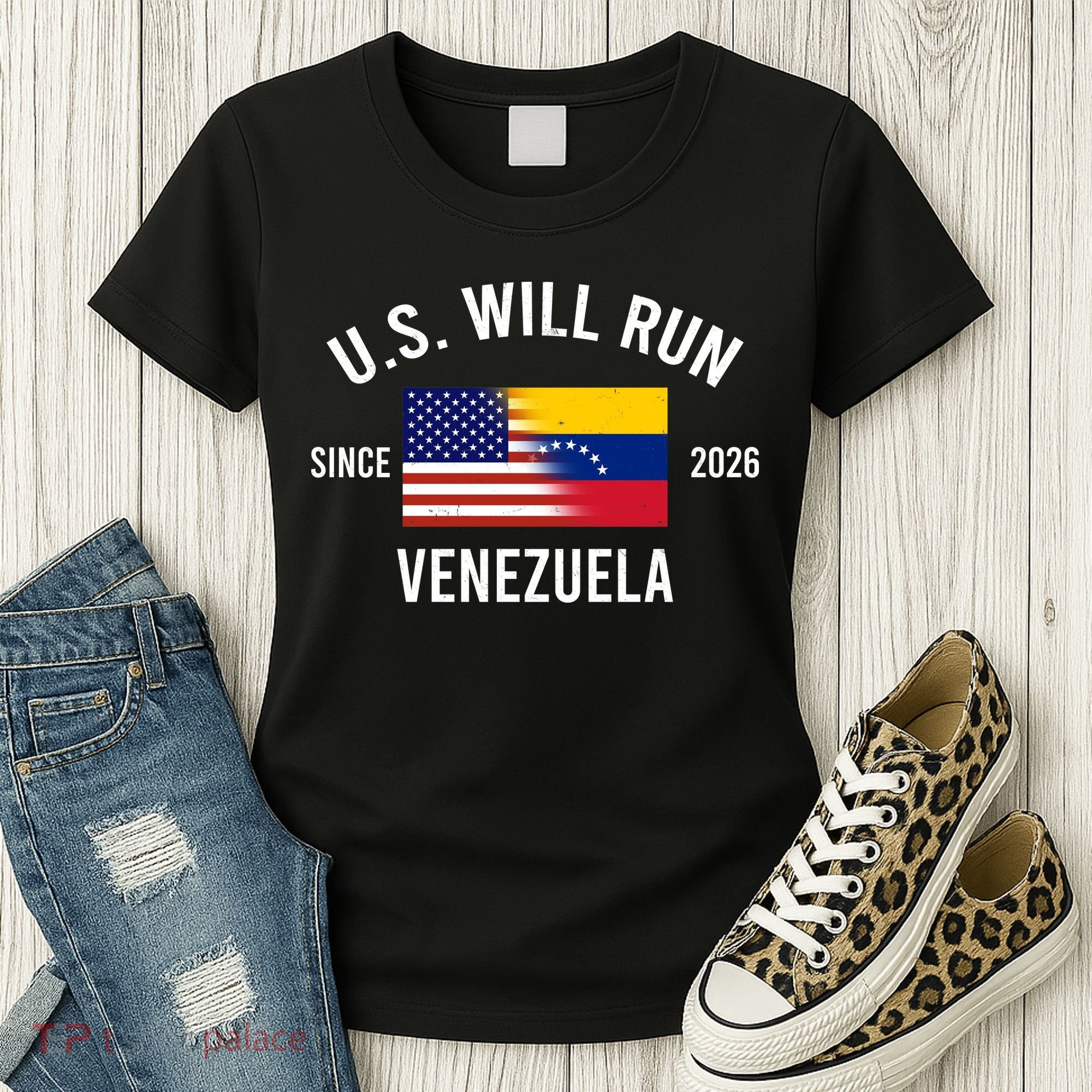 U.S. Will Run Venezuela Since 2026 Women's T-Shirt