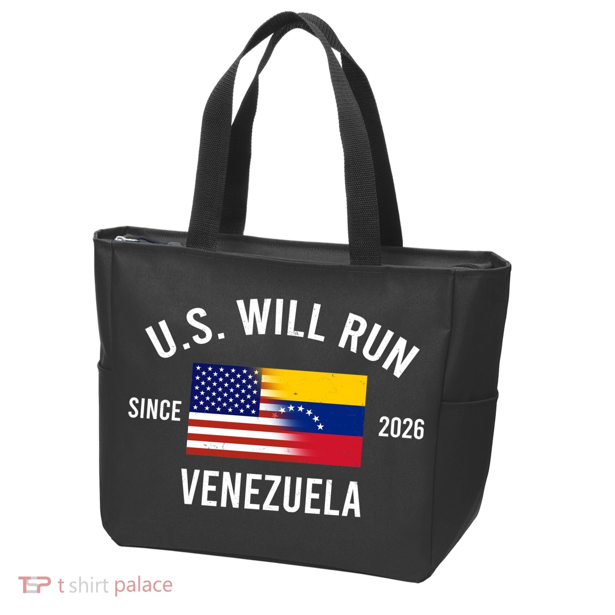 U.S. Will Run Venezuela Since 2026 Tote Bag
