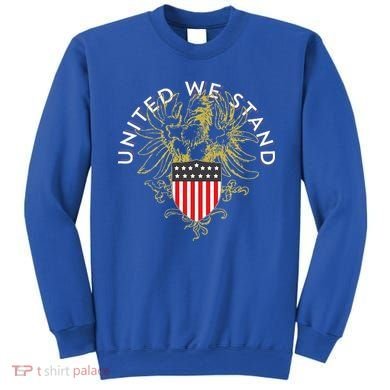 United We Stand Sweatshirt