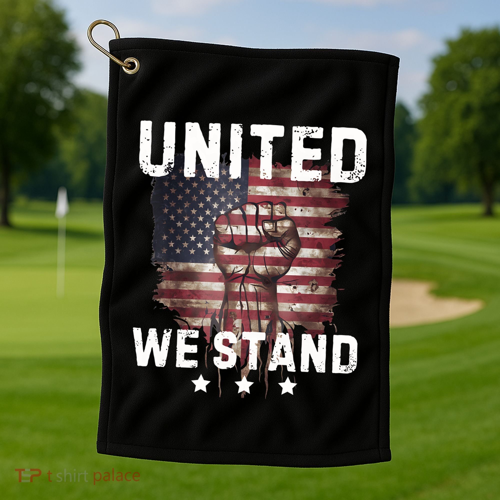 United We Stand Patriotic Gift For Usa Flag Golf Towel