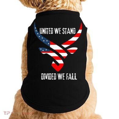 United We Stand Divided We Fall Usa Flag Doggie Tank