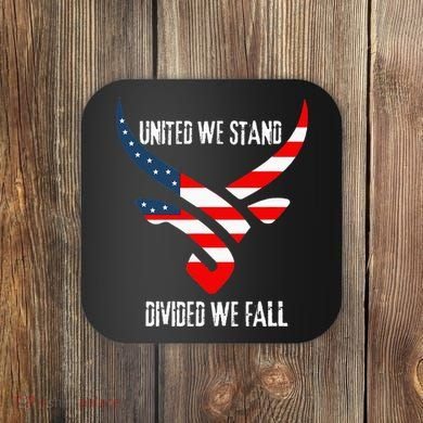 United We Stand Divided We Fall Usa Flag Coaster