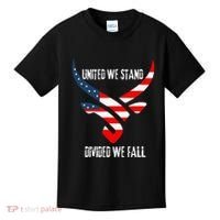United We Stand Divided We Fall Usa Flag Kids T-Shirt thumb 0