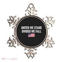 United We Stand Divided We Fall Ornament thumb 0