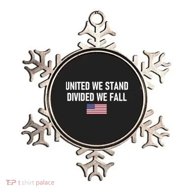 United We Stand Divided We Fall Ornament