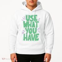 Use What You Have Earth Day Hoodie thumb 2