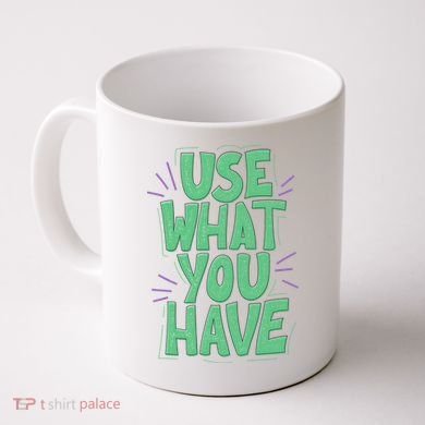 Use What You Have Earth Day Coffee Mug