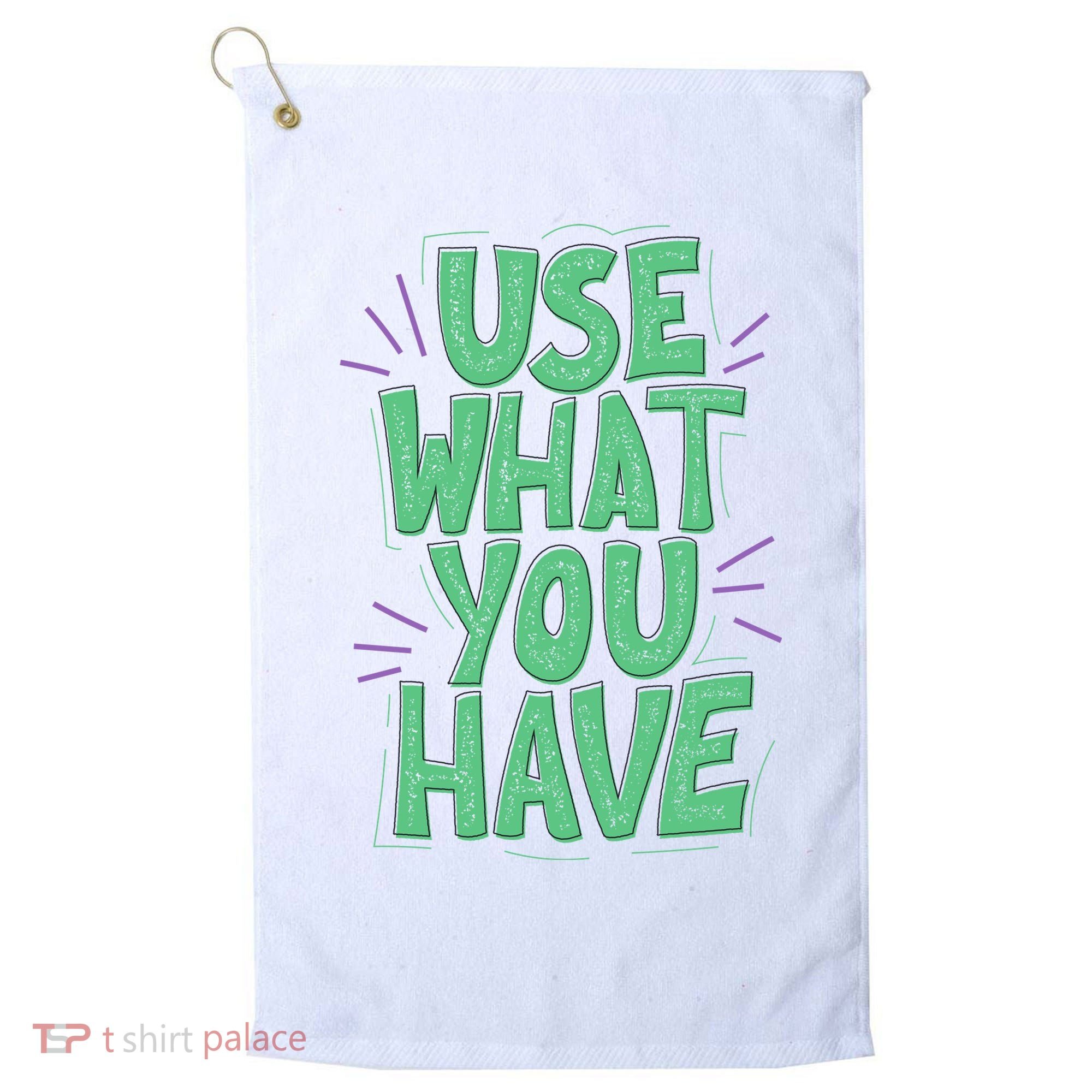 Use What You Have Earth Day Golf Towel