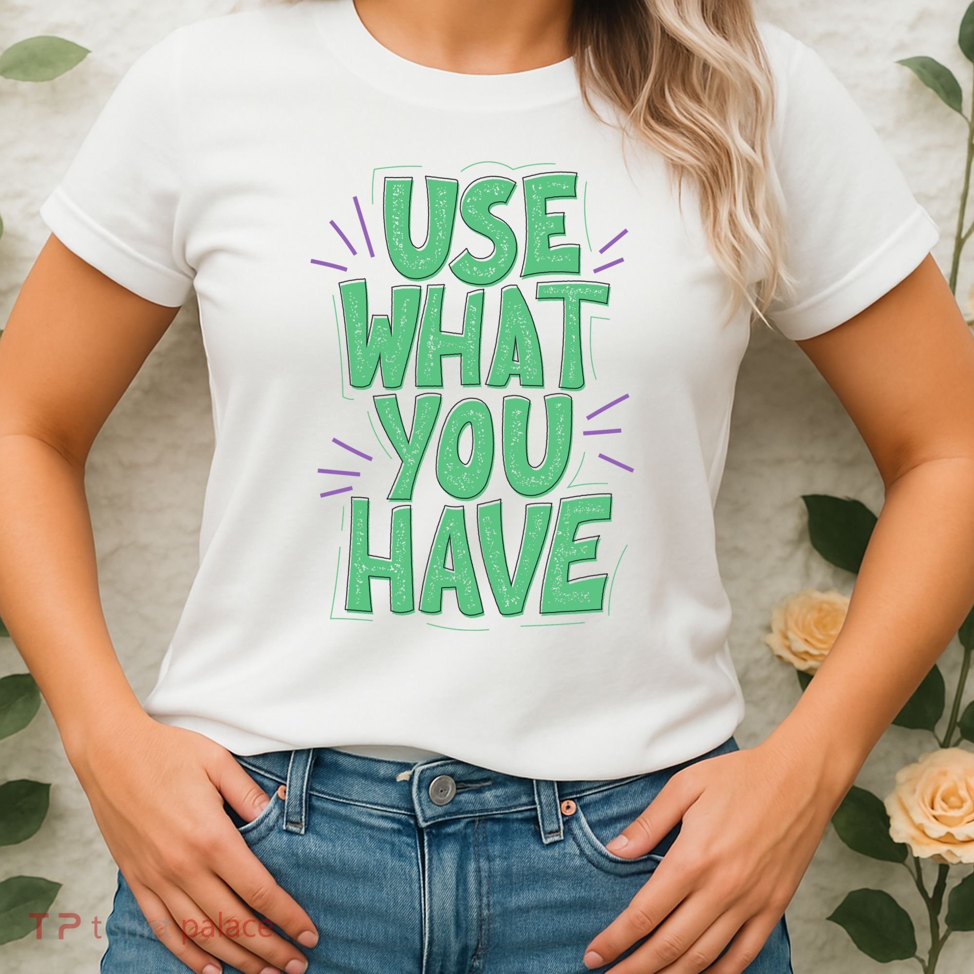 Use What You Have Earth Day Women's T-Shirt