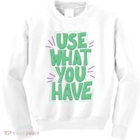 Use What You Have Earth Day Kids Sweatshirt thumb 0