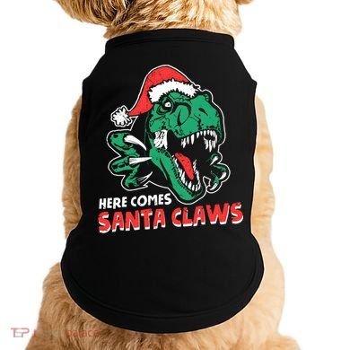 Ugly Xmas Dinosaur Here Comes Santa Claws Claus Gift Doggie Tank