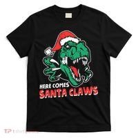 Ugly Xmas Dinosaur Here Comes Santa Claws Claus Gift T-Shirt thumb 0