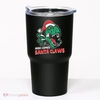 Ugly Xmas Dinosaur Here Comes Santa Claws Claus Gift Tumbler thumb 0