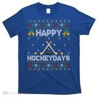 Ugly Xmas Happy Hockeydays Ice Hockey Christmas Great Gift T-Shirt thumb 0