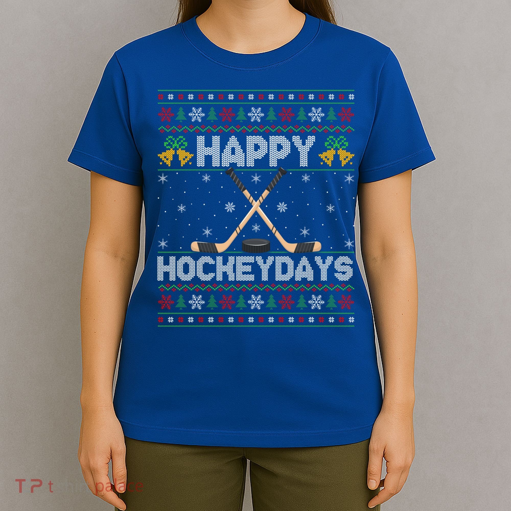 Ugly Xmas Happy Hockeydays Ice Hockey Christmas Great Gift T-Shirt