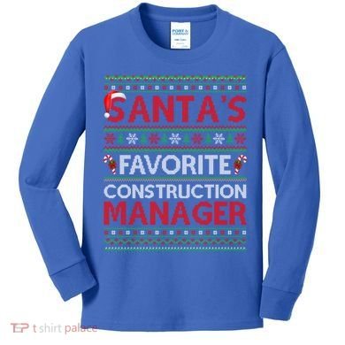 Ugly Xmas SantaS Favorite Construction Ager Christmas Gift Kids Long Sleeve Shirt