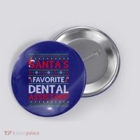 Ugly Xmas SantaS Favorite Dental Assistant Christmas Cool Gift Button thumb 0